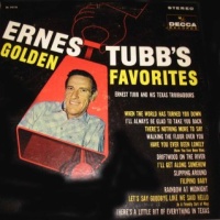 Ernest Tubb & The Texas Troubadours - Golden Favorites